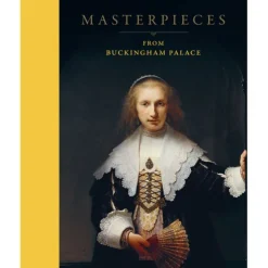 Royal Collection Shop Masterpieces From Buckingham Palace* Royal Collection Publications